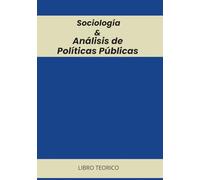 Sociología y Análisis de Políticas Públicas