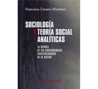 Sociologia Y Teoria Social Analiticas Linares Martinez, Francisco (Auteur)