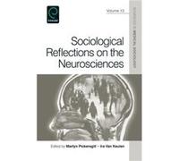 Sociological Reflections on the Neurosciences Sociological Reflections on the Neurosciences (Auteur)