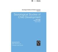 Sociological Studies of Child Development Sociological Studies of Child Development (Auteur)
