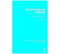 Sociological Theory: Pretence And Possibility
