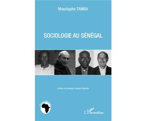 Sociologie au Sénégal - Moustapha Tamba - L'harmattan - broché - Essai