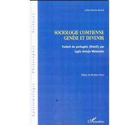 Sociologie comtienne : genèse et devenir - Lelita Oliveira Benoit - L'harmattan - broché - Etude
