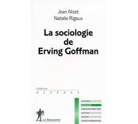 SOCIOLOGIE DE ERVING GOFFMAN