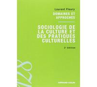 Sociologie de la culture et des pratiques culturelles