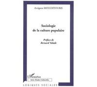 Sociologie De La Culture Populaire