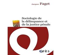 Sociologie de la délinquance et de la justice pénale
