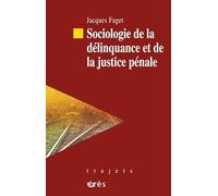 Sociologie de la délinquance et de la justice pénale