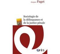 Sociologie de la délinquance et de la justice pénale