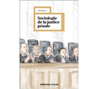 Sociologie de la justice pénale - Philip Milburn - Armand Colin - broché - Essai