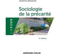 Sociologie de la précarité Maryse Bresson (Auteur)