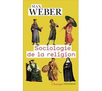 Sociologie de la religion: (Économie et société)