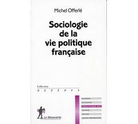 Sociologie de la vie politique française