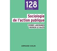 Sociologie de l'action publique - 2e éd.