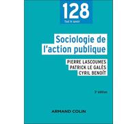 Sociologie de l'action publique - 3e éd.