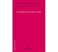 Sociologie de l'école rurale - Yves Alpe - L'harmattan - broché - Essai