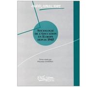 Sociologie De L'éducation En Europe Depuis 1945