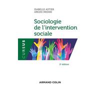 Sociologie de l'intervention sociale - Isabelle Astier - Armand Colin - broché - Essai