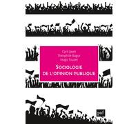 Sociologie de l'opinion publique - Cyril Jayet - Puf - broché - Etude