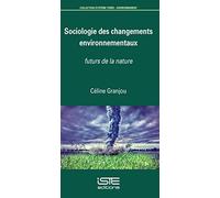 Sociologie des changements environnementaux
