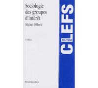 sociologie des groupes d'intérêt - 2ème édition