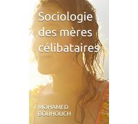 Sociologie des mères célibataires