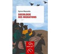 Sociologie des migrations Sylvie Mazzella (Auteur)