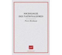Sociologie des nationalismes - Pierre Birnbaum - Puf - broché - Livre