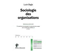 Collectif – Sociologie des organisations
