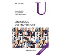 Sociologie des professions 4ème édition - Claude Dubar - Armand Colin - broché - Etude