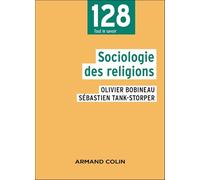 Sociologie des religions - 2e éd.: Domaines et approches