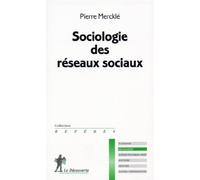 SOCIOLOGIE DES RESEAUX SOCIAUX