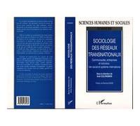 Ariel Colonomos – Sociologie des réseaux transnationaux – Communautés entreprises et individus