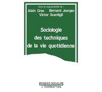 Sociologie Des Techniques De La Vie Quotidienne