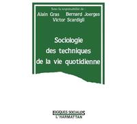 Sociologie des techniques de la vie quotidienne