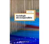 Sociologie des temporalités - Benoît Hachet - Armand Colin - broché - Essai