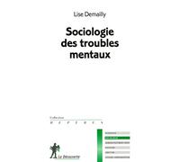 Sociologie des troubles mentaux