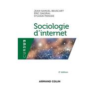 Sociologie d'internet 2nde édition - Jean-Samuel Beuscart - Armand Colin - broché - Manuel