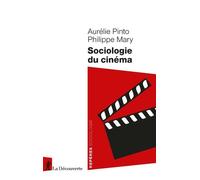 Sociologie du cinéma - Aurélie Pinto - La découverte - broché - Essai