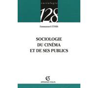 Sociologie du cinéma et de ses publics