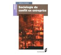 SOCIOLOGIE DU CONFLIT EN ENTREPRISE