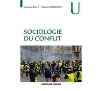 Sociologie du conflit - Sylvaine Bulle - Armand Colin - broché - Essai