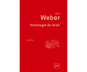 Sociologie du droit: Préface de Philippe Raynaud. Traduction et introduction de Jacques Grosclaude