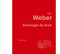 Sociologie du droit Préface de Philippe Raynaud. Traduction et introduction de Jacques Grosclaude - Max Weber - Puf - broché - Etude