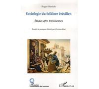 Sociologie du folklore brésilien