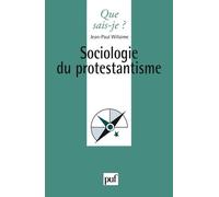 Sociologie Du Protestantisme
