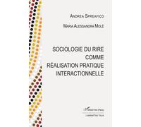 Sociologie Du Rire Comme Réalisation Pratique Interactionnelle