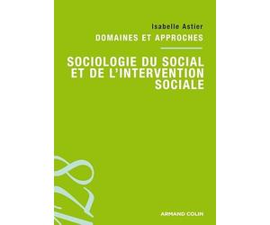 Sociologie du social et de l'intervention sociale: Domaines et approches