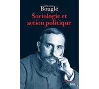 Sociologie et action politique