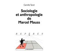 Sociologie et anthropologie de Mauss